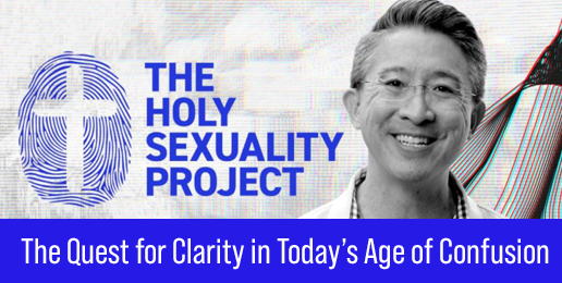 “Holy Sexuality:” The Quest for Clarity in Today’s Age of Confusion